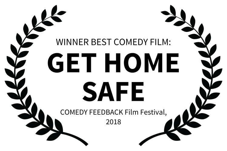 Get Home Safe - Best Comedy Film